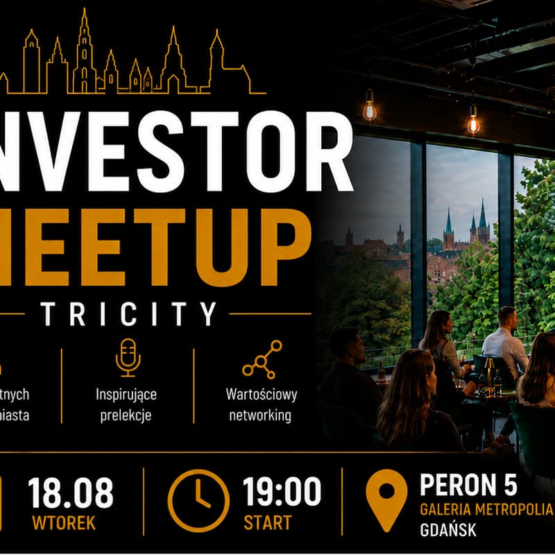 Cover Image for Investor Meetup | Wiedza, Networking i Rozwój