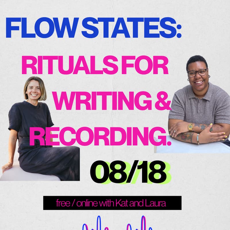 Cover Image for Wavy Workshop: Flow States: Rituals for Writing and Recording