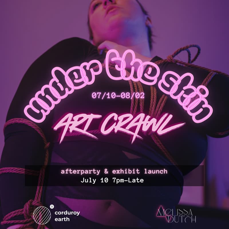 Cover Image for Under The Skin: Exhibition Launch & Art Crawl Afterparty