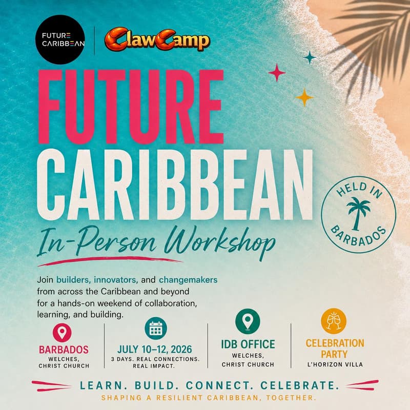 Cover Image for Future Caribbean Agentic AI Assembly β In Person, in partnership with ClawCamp with Special Guest Ajay - @TheVibeFounder