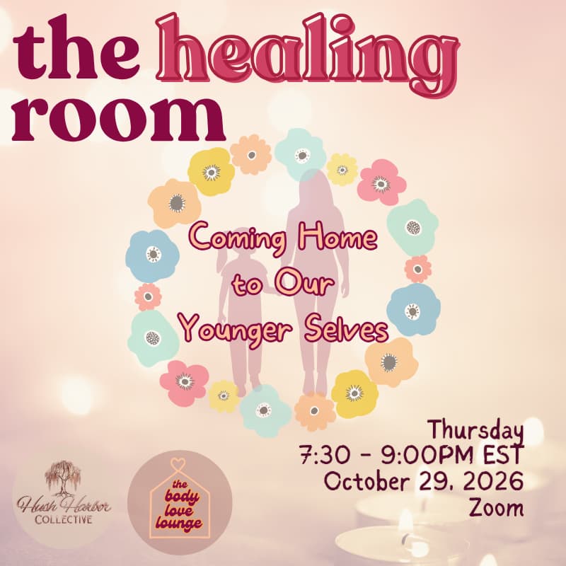 Cover Image for The Healing Room: Coming Home to Our Younger Selves