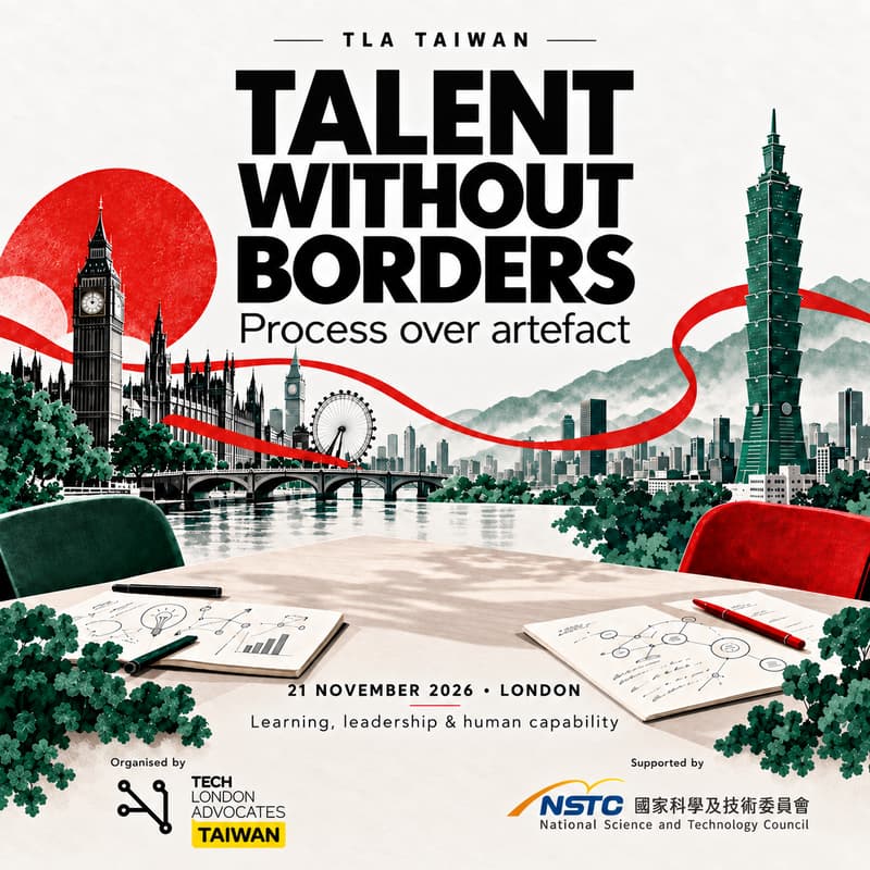Cover Image for Talent Without Borders: Process over artefact: what Taiwan’s competency reform and the UK’s AI skills push can teach each other