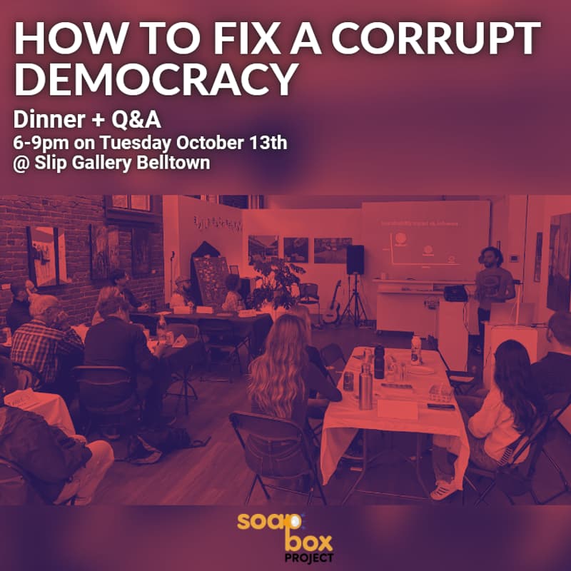 Cover Image for How do we fix a corrupt democracy? (expert Q&A & dinner party with Fix Democracy First)