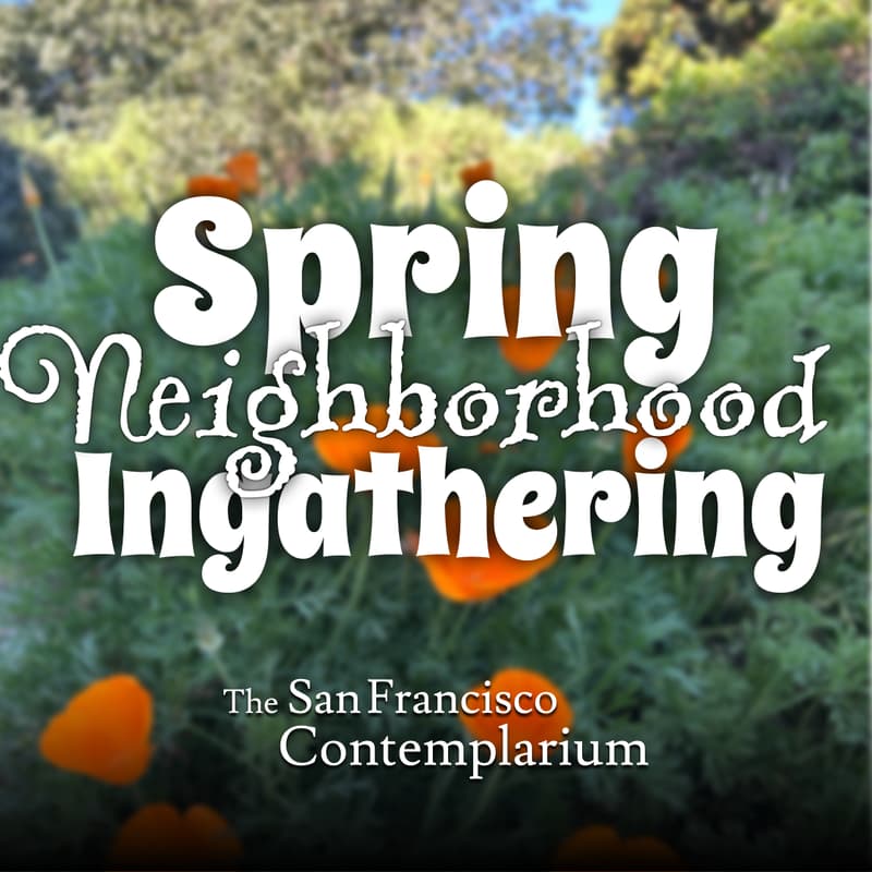 Cover Image for Spring Neighborhood Ingathering
