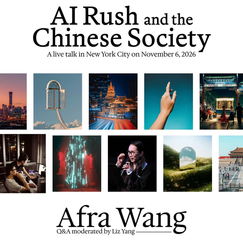 Cover Image for AI Rush and the Chinese Society w/ Afra Wang