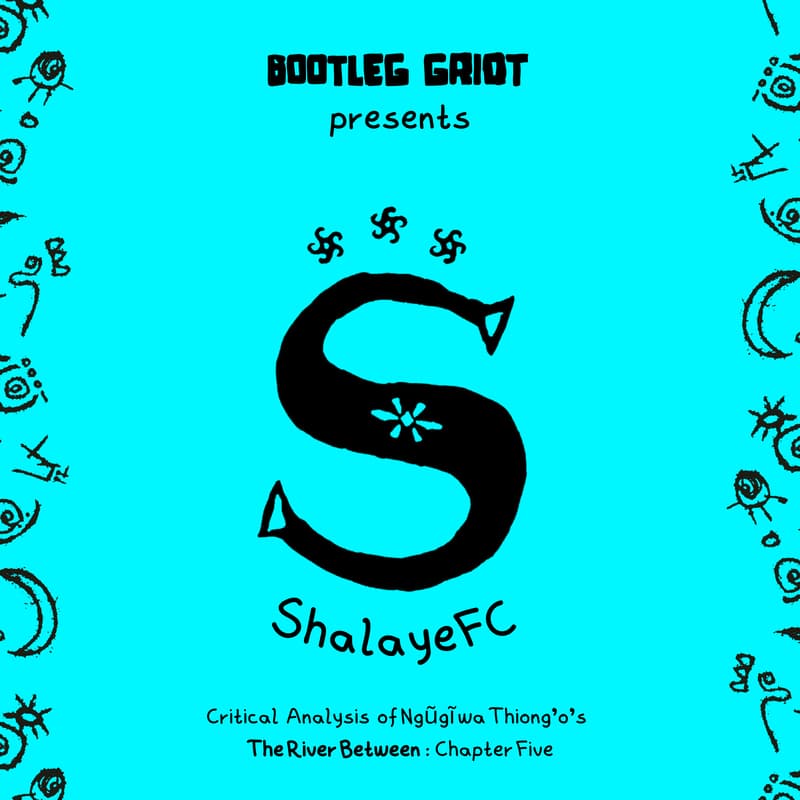 Cover Image for ShalayeFC: The River Between by Ngũgĩ wa Thiong'o