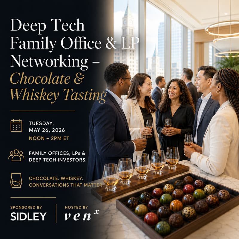 Cover Image for Deep Tech Family Office & LP Networking Lunch with Chocolate & Whiskey Tasting