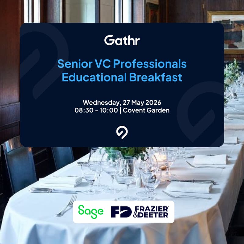 Cover Image for Gathr’s Senior VC Professionals Educational Breakfast