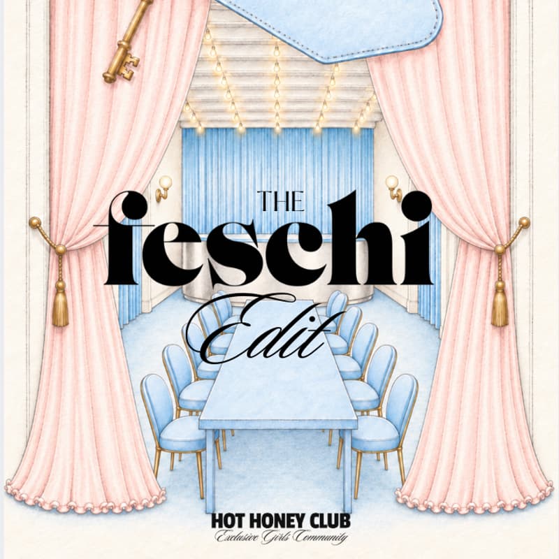 Cover Image for THE FESCHI EDIT