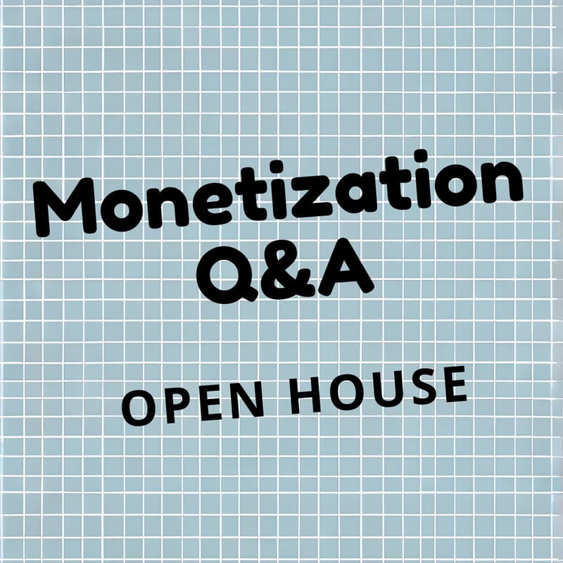 Cover Image for Monetization Q&A