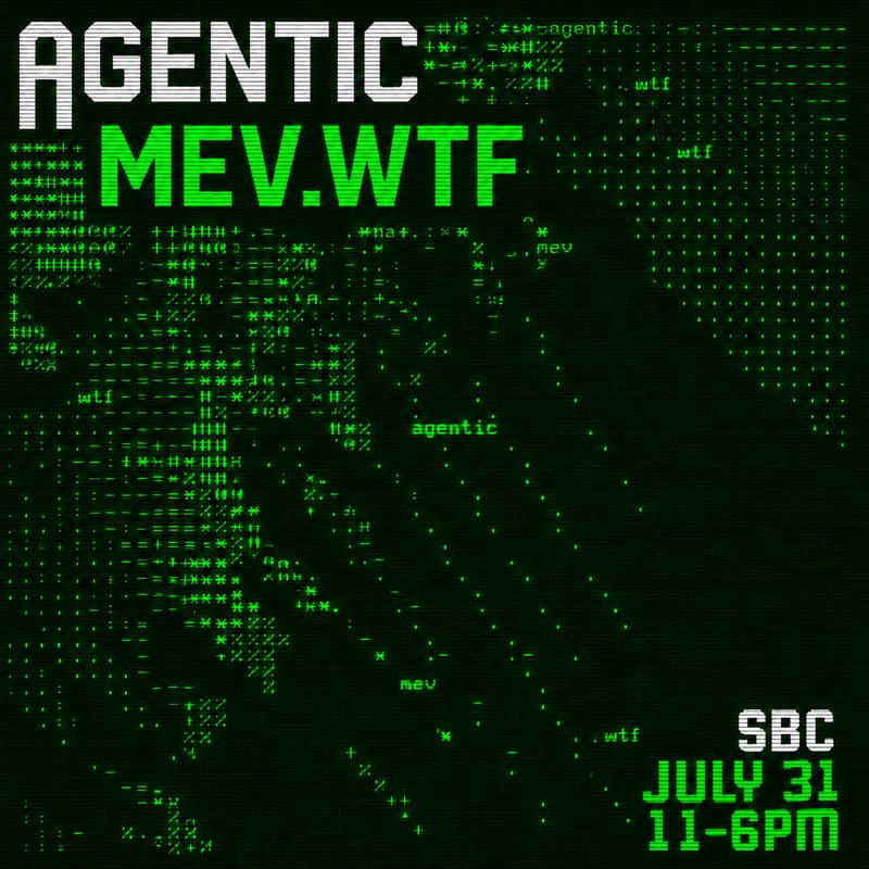 Cover Image for Agentic MEV Day [SBC]