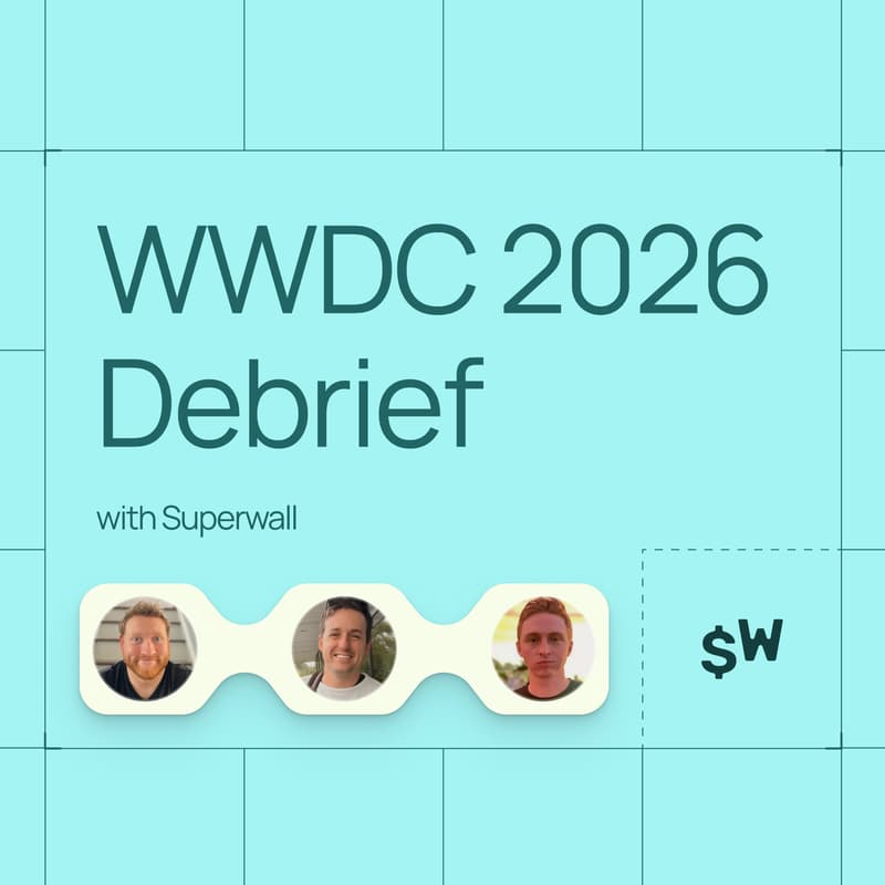 Cover Image for WWDC 2026 Debrief