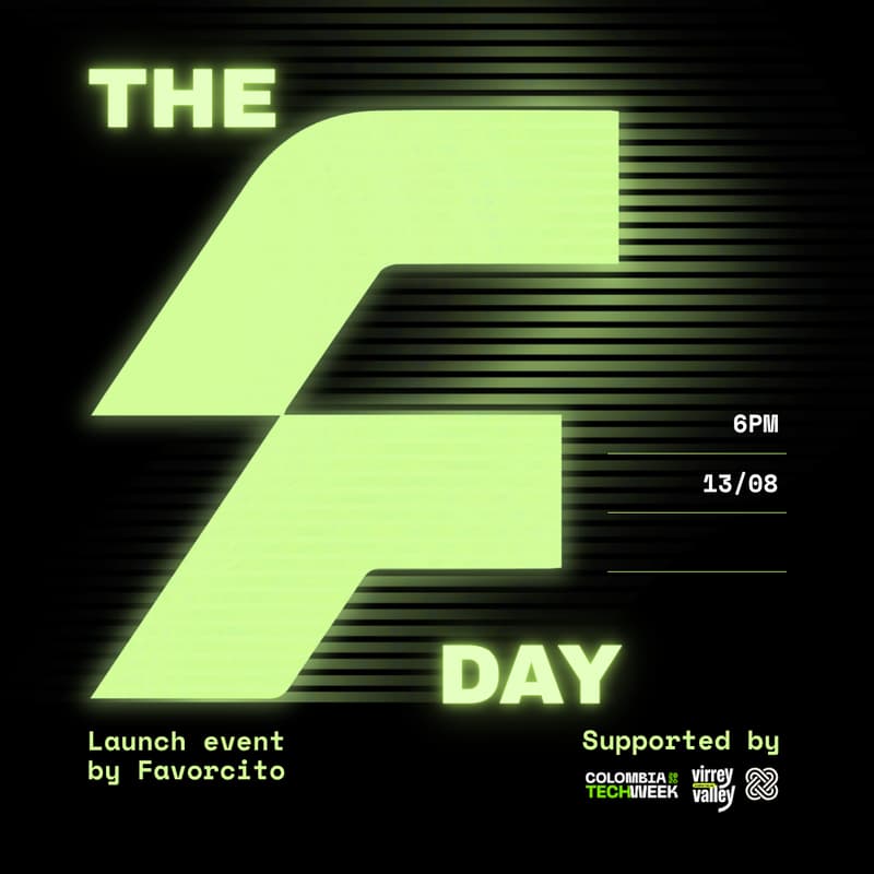 Cover Image for The F Day - Favorcito's Colombia Launch