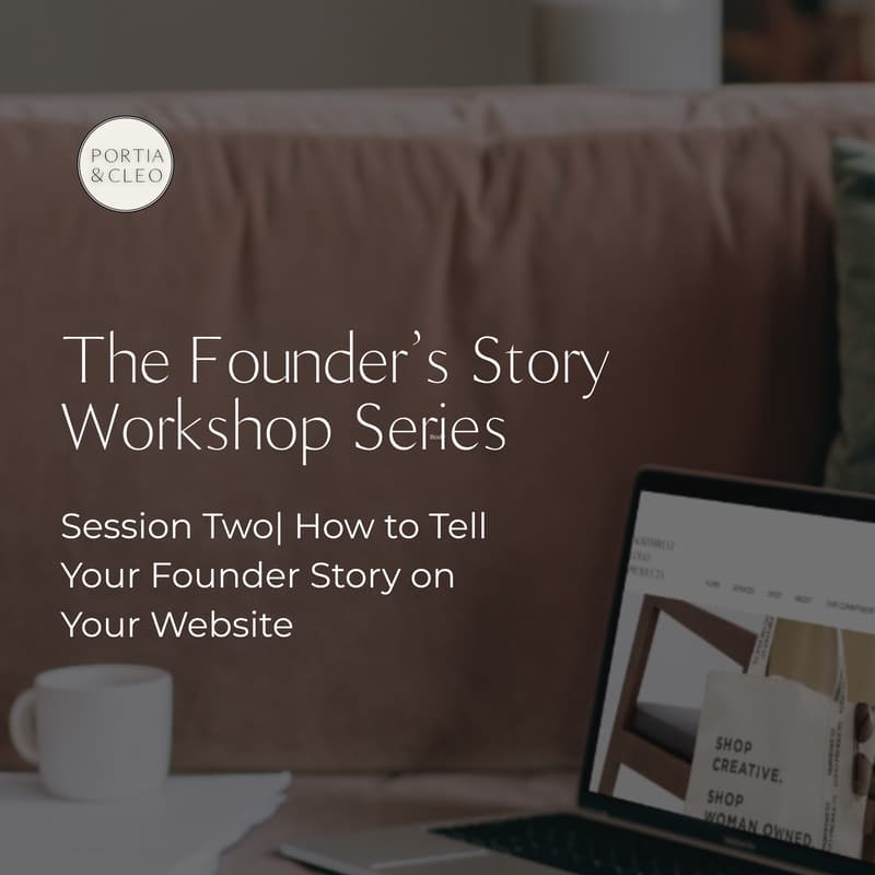 Cover Image for Founder's Story Workshop Series Session 2: How to Tell Your Founder Story on Your Website