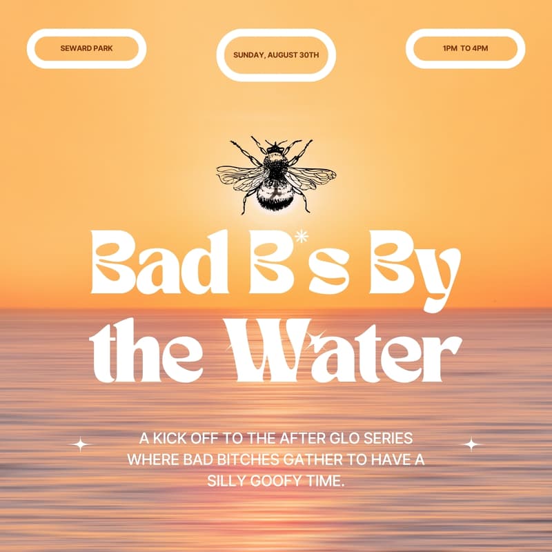 Cover Image for After Glo Kick-Off: Bad B's By the Water