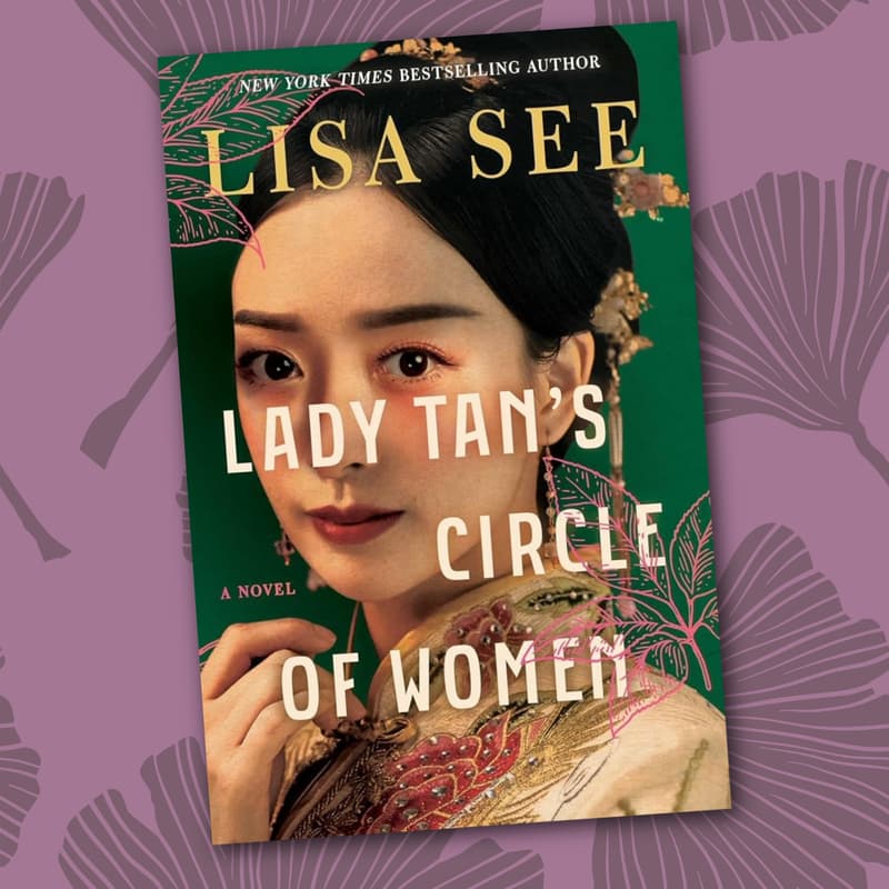Cover Image for Book Club: 'Lady Tan's Circle of Women' by Lisa See