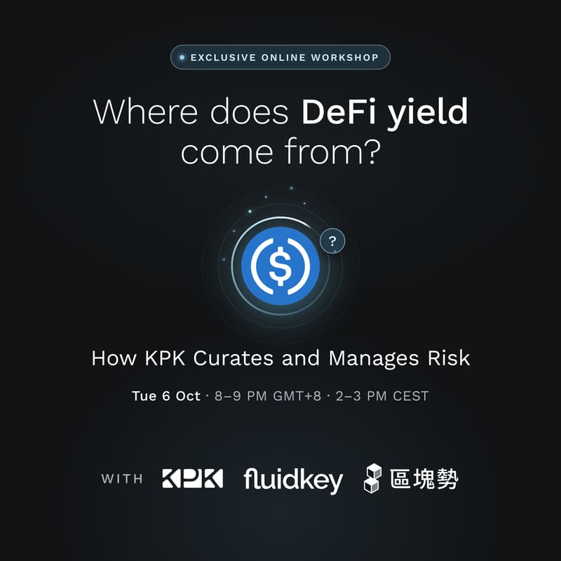 Cover Image for Where Does DeFi Yield Come From? A Workshop with KPK, Fluidkey and Blocktrend