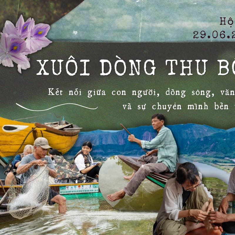 Cover Image for “Xuôi dòng Thu Bồn” – Kết nối giữa con người, dòng sông, văn hoá và sự chuyển mình bền vững| What does the river tell us?