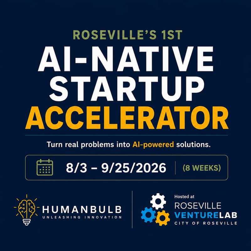 Cover Image for Roseville AI Startup Accelerator: Build an AI-Native Startup in 8 Weeks