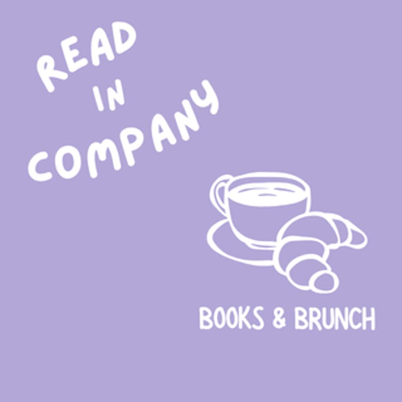 Cover Image for Read in Company: Books & Brunch