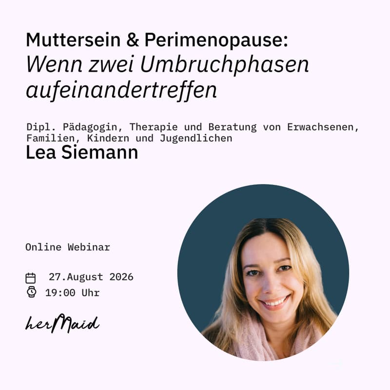 Cover Image for Webinar - Mutterschaft & Perimenopause