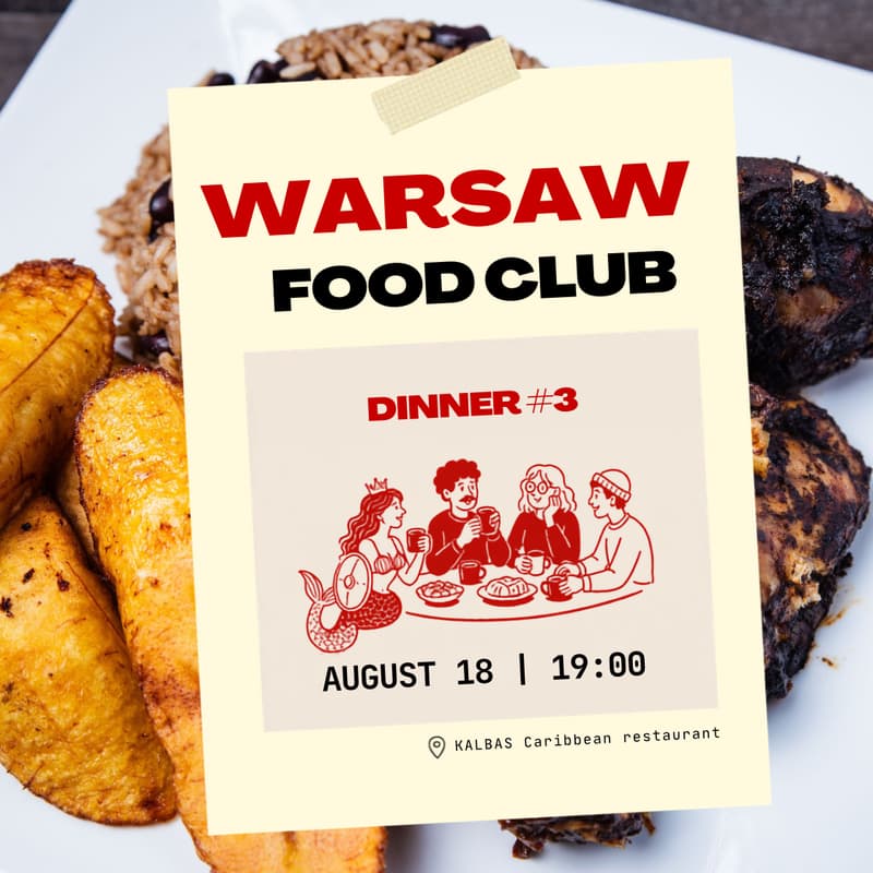 Cover Image for Warsaw Food Club — Dinner #3