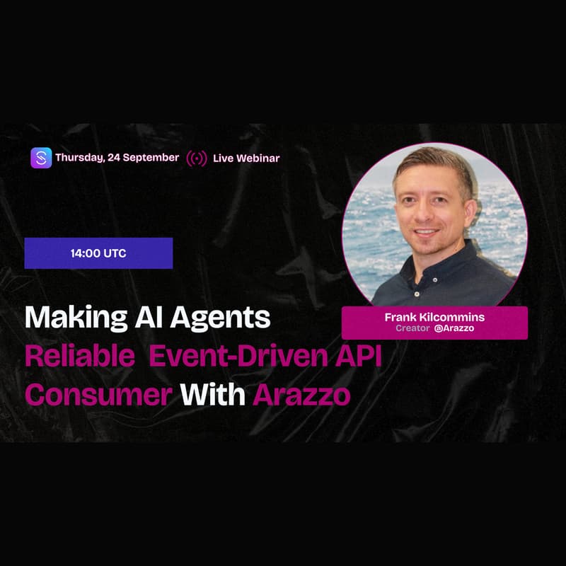Cover Image for Making AI Agents Reliable Event-Driven API Consumers with Arazzo