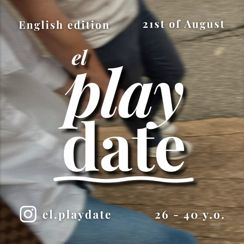 Cover Image for El play date | English edition | 26 - 40 y.o.