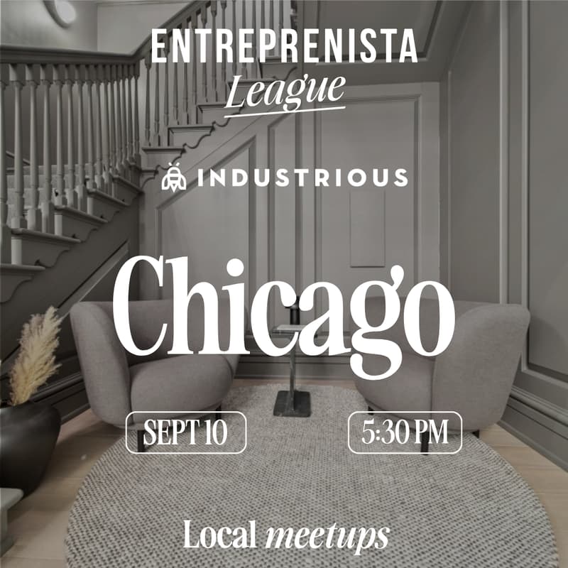Cover Image for Chicago, IL - Entreprenista x Industrious