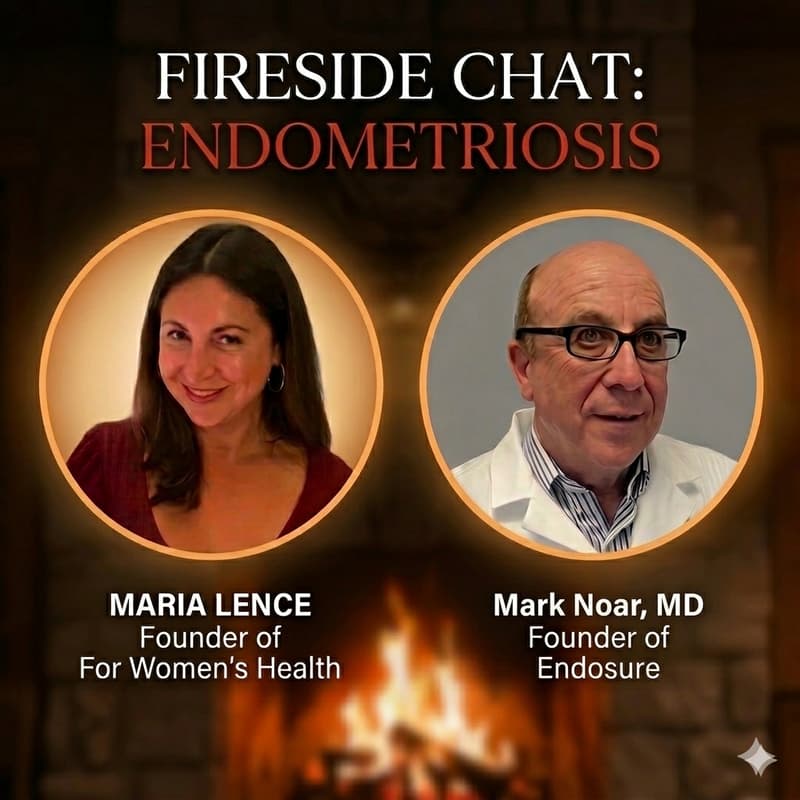 Cover Image for Endometriosis: Surprising facts and diagnosis - A fireside chat with Dr Mark Noar and For Women's Health
