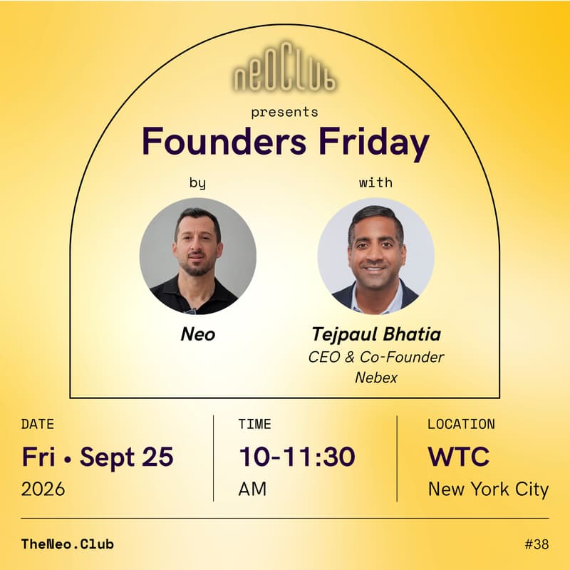 Cover Image for Founders Friday by Neo with Tejpaul Bhatia