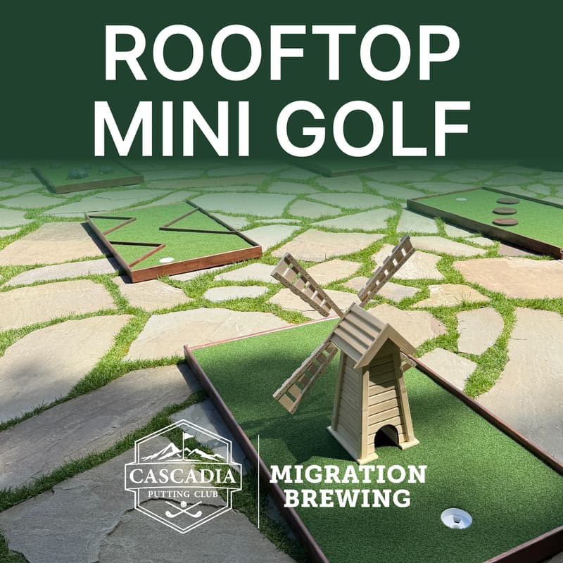 Cover Image for Rooftop Mini Golf with Migration Brewing