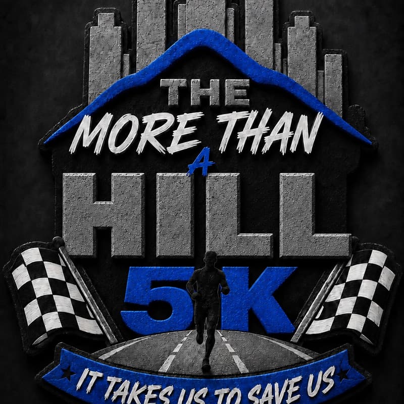 Cover Image for ( Vendors) Its More Than a Hill 5K Walk or Run + Festival