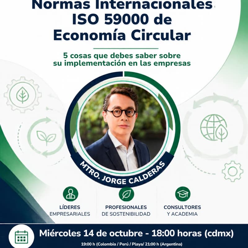 Cover Image for Webinar: Normas internacionales ISO 59000 de economía circular. 5 cosas que debes saber sobre su implementación en las empresas