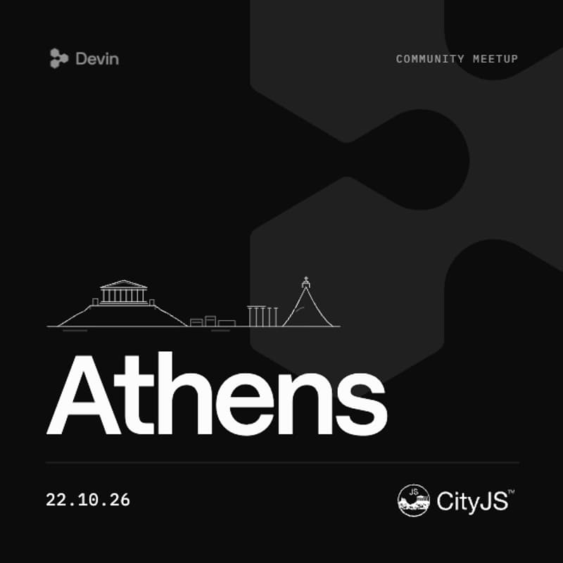Cover Image for Devin x CityJS Athens Meetup