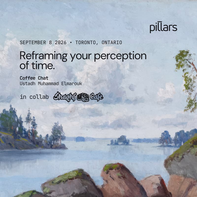 Cover Image for Reframing your perception of time. | Pillars Network x Shaghf Café