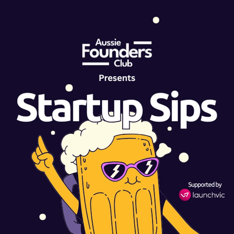 Cover Image for Startup Sips: EOFY Edition 🍻