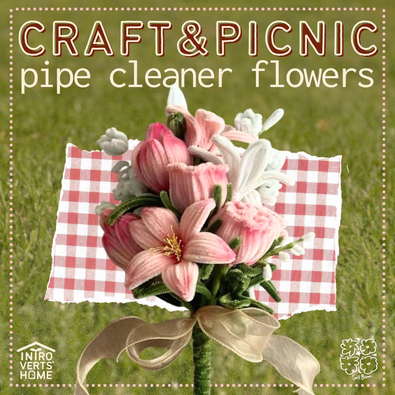 Cover Image for CRAFT&PICNIC: pipe cleaner flowers