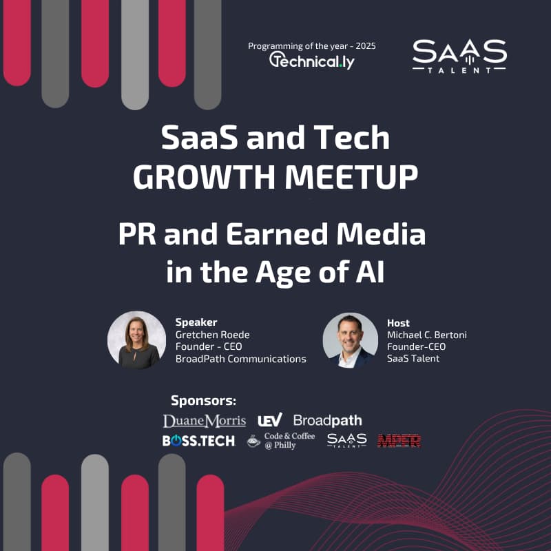 Cover Image for SaaS & Tech GROWTH Meetup - PR and Earned Media in the Age of AI