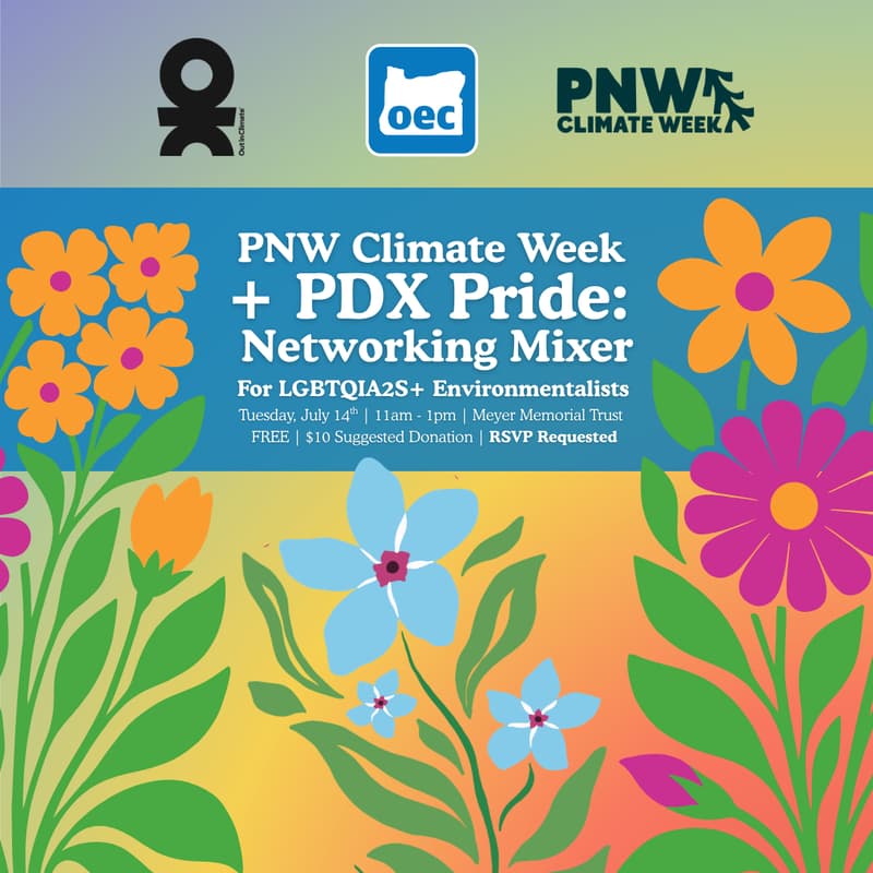 Cover Image for PNW Climate Week + PDX Pride: Networking Mixer