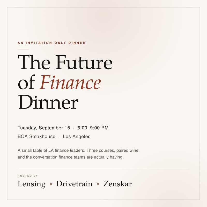 Cover Image for Future of Finance Dinner | Lensing × Drivetrain × Zenskar