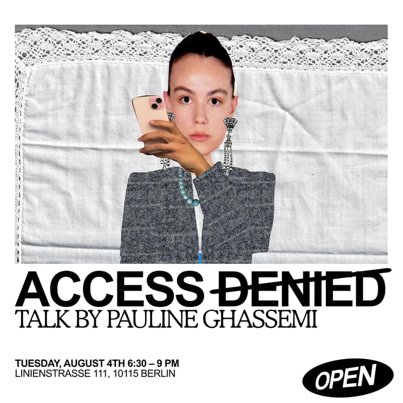 Cover Image for Access (Denied) x Pauline Ghassemi