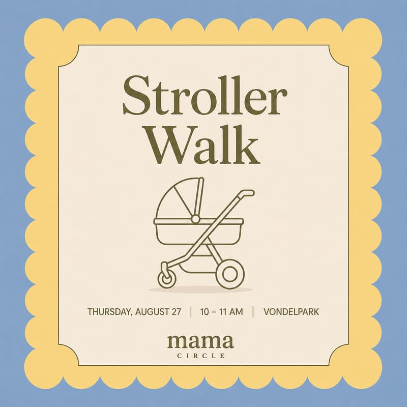 Cover Image for Mama Circle: Stroller Walk