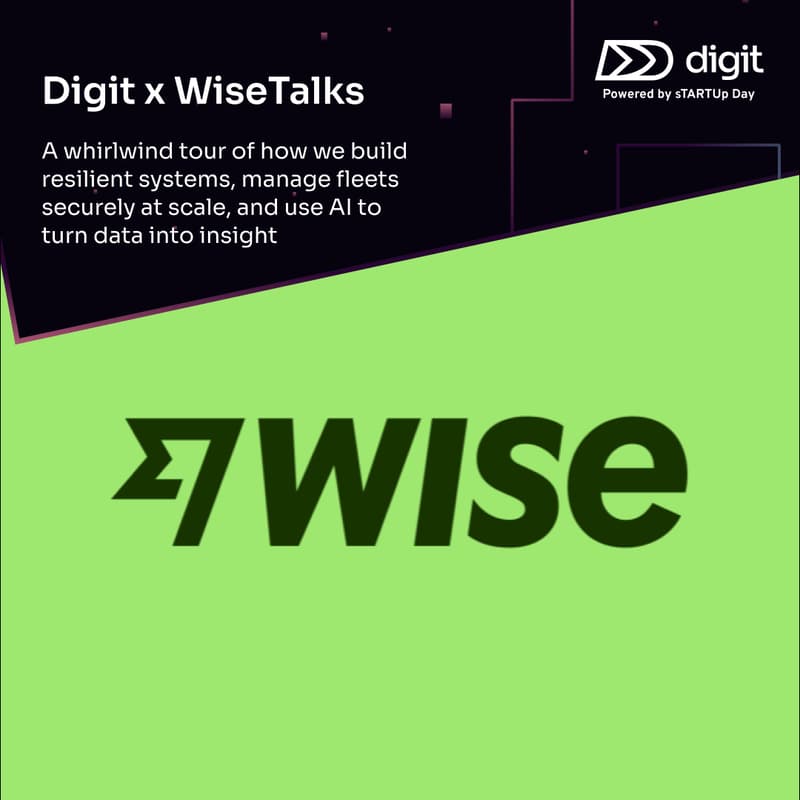 Cover Image for Digit x WiseTalks: A whirlwind tour of how we build resilient systems, manage fleets securely at scale, and use AI to turn data into insight
