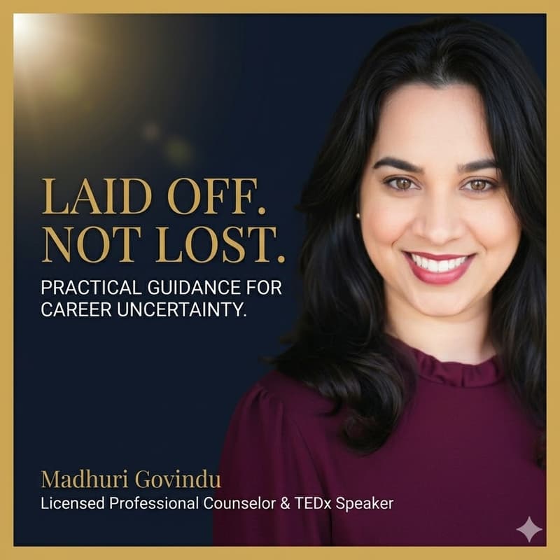 Cover Image for Navigating Layoff - Laid Off, Not Lost.