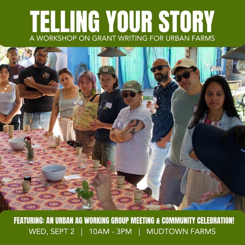 Cover Image for Telling Your Story: A Workshop on Grant Writing for Urban Farms