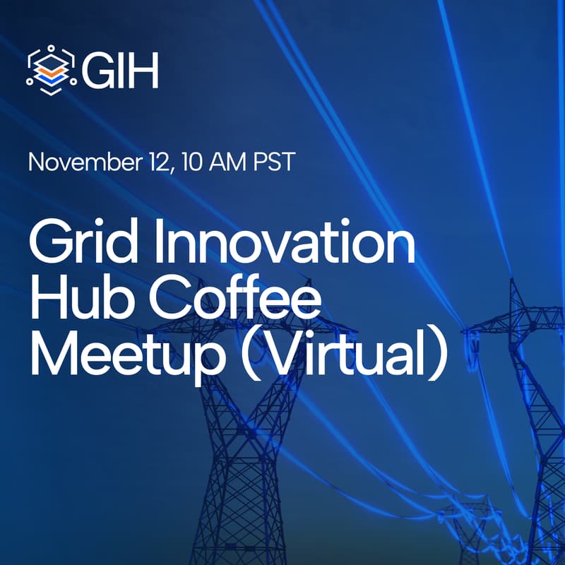 Cover Image for Grid Innovation Hub Coffee Meetup (Virtual)