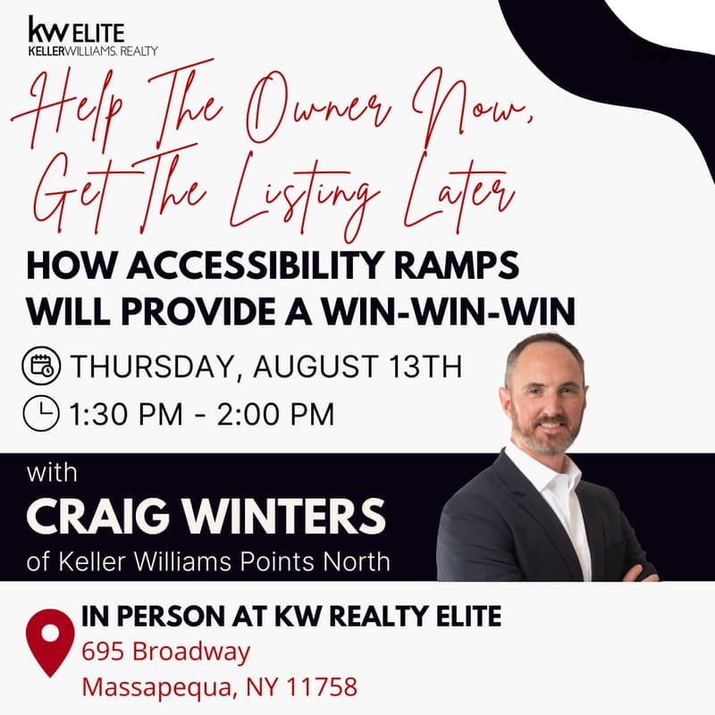 Cover Image for Help The Owner Now, Get The Listing Later: How Accessibility Ramps Will Provide a WIN-WIN-WIN