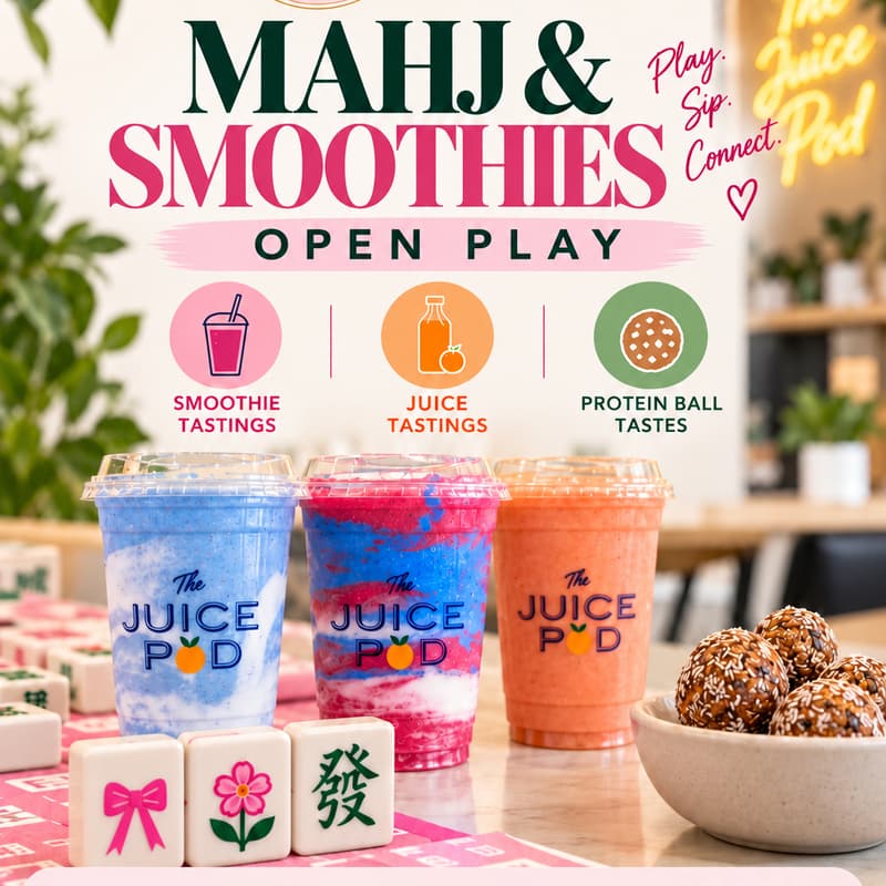 Cover Image for ๐๐ฅค MAHJ & SMOOTHIES! October 29