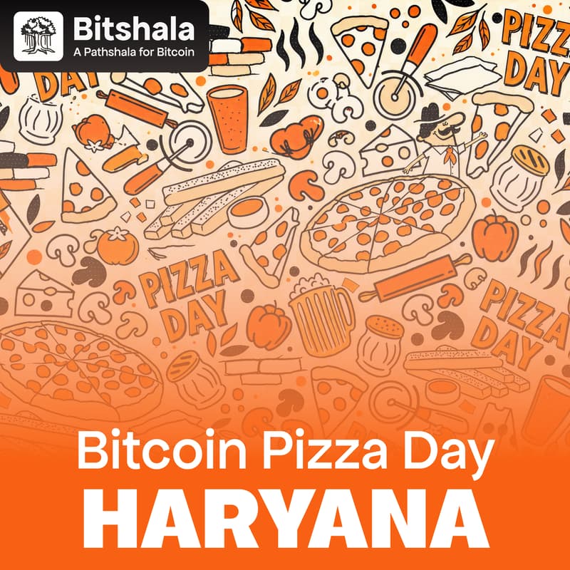 Cover Image for Bitcoin Pizza Day with Bitshala (Haryana)